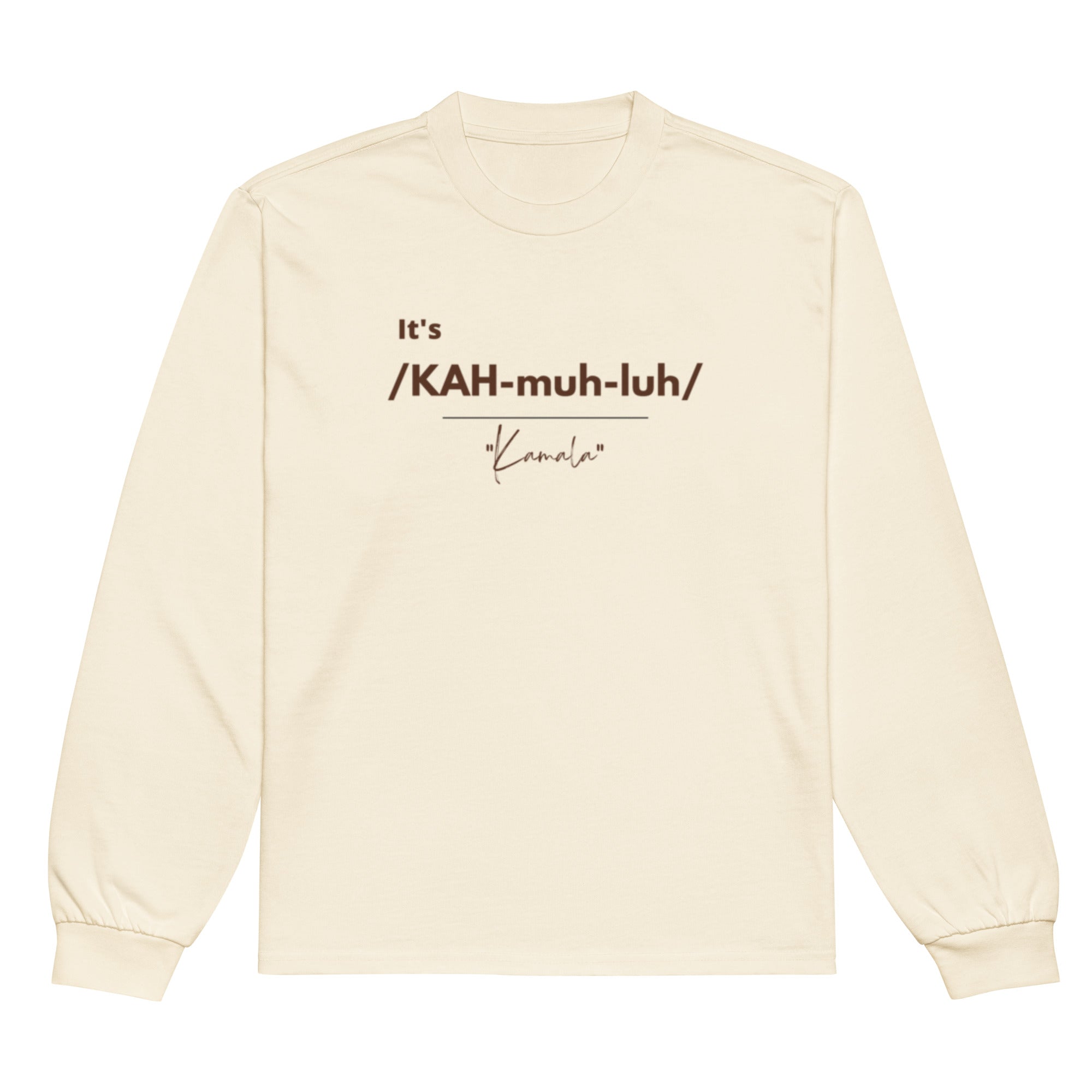 It's /KAH-muh-luh/ - Brown Long Sleeve