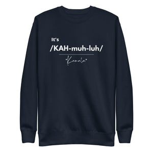 It's /KAH-muh-luh/ - Sweatshirt (Multi Color)